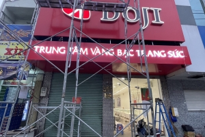 THI CÔNG BẢNG HIỆU TRUNG TÂM VÀNG BẠC ĐÁ QUÝ TRANG SỨC DOJI